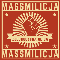 Massmilicja - Zjednoczona Ulica