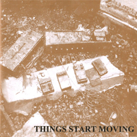V/A - Things Start Moving