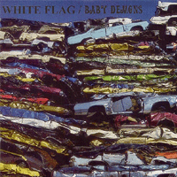 White flag/Baby demons - Split