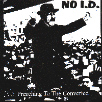 No I.D. - Preaching to be converted