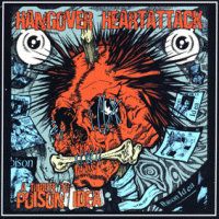 V/A - Hangover heartattack - A tribute to Poisen Idea