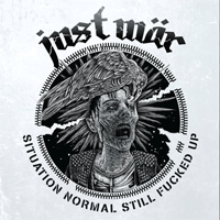 Just Wär - Situation Normal Still Fucked Up