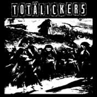 Totälickers - S/T