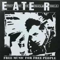 E.A.T.E.R. - Free Music For Free People 1982-2017