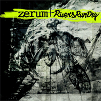 Zerum/Rivers Run Dry - Split (Purple vinyl)