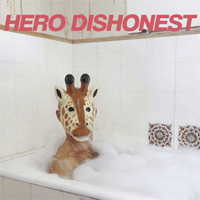Hero dishonest - Dangerous