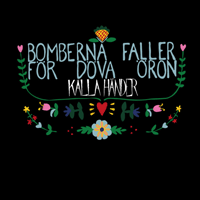 Kalla händer - Bomberna faller för döva öron (limited; 7 copies)