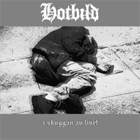 Hotbild - I skuggan av livet