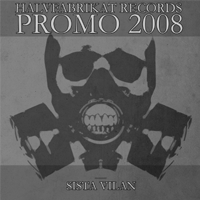 V/A - Halvfabrikat Records Promo 2008: Sista vilan