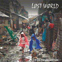 Lost World - Posthumanism