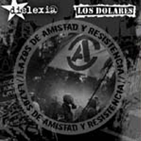 Los Dolares/Dislexia - Split