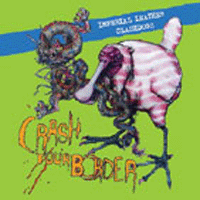 Imperial Leather/Clashdogs - Split