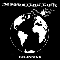 Disgusting lies - Beginning