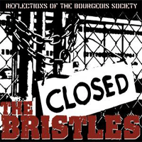 The Bristles - Reflections of the bourgeois society