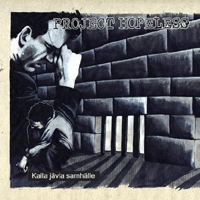 Project hopeless - Kalla jävla samhälle
