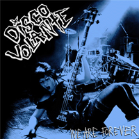 Disco Volante - We are forever