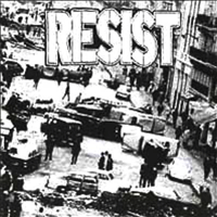 Resist - Endless resistance