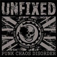 Unfixed - Punk chaos disorder