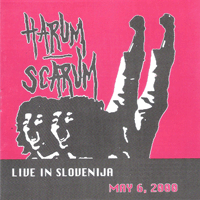 Harum scarum - Live in Slovenija May 6, 2000