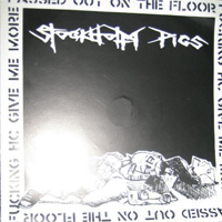 Stockholm pigs - Passed out on the floor, fucking hardcore give me more