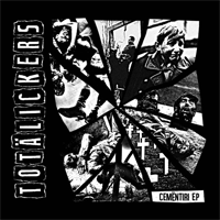 Totälickers - Cementiri EP