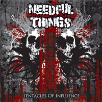 Needful things - Tentacles of influence