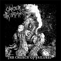 Cancer Spreading - The Church Of Failures