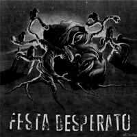 Festa desperato - Novy babylon
