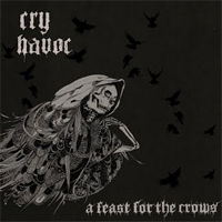 Cry havoc - A feast for the crows