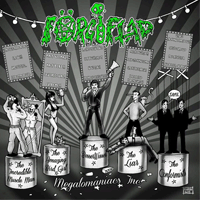 Förgiftad - Megalomaniacs Inc
