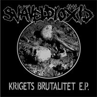 Svaveldioxid - Krigets Brutalitet E.P.