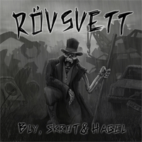Rövsvett - Bly, skrot & hagel (limited; grey vinyl)