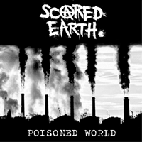 Scared earth - Poisoned world