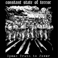 Constant state of terror - Speak truth to power