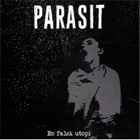 Parasit - En Falsk Utopi