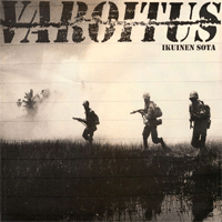 Varoitus - Ikuinen Sota