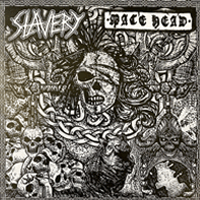 Slavery/Mace Head - Split