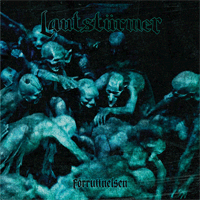 Lautst​u​rmer - F​ö​rruttnelsen