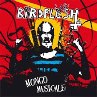 Birdflesh - Mongo musicale