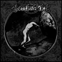 Bombstrike - Born into this