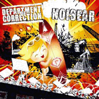 Noisear/Department of correction - Split