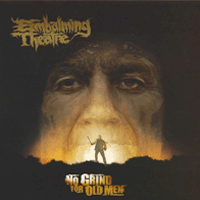 Embalming Theatre - No Grind For Old Men