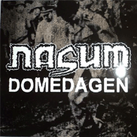 Nasum - Domedagen