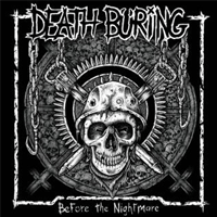 Death buring - Before the nightmare