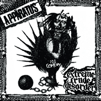 Appäratus/Extreme Crude Disorder - Split: Dis?-?Comedy