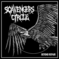 Scavengers Circle - Beyond Repair