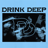 Drink deep - DD