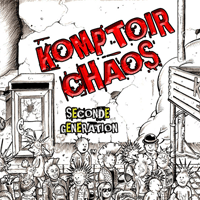 Komptoir Chaos - Seconde Generation