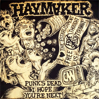 Haymaker - Punk's dead - I hope you're next! (Grey marbled vinyl)