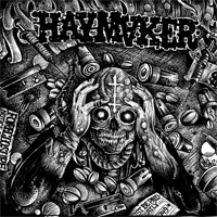Haymaker - Taxed... Tracked... Inoculated... Enslaved (Green vinyl)